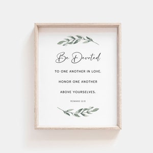 Romans 12:10 Be devoted to one another Bible Verse Print Botanical Scripture Wall Art For Christian Home, Baptism Gift, Digital Download