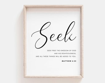 Matthew 6:33 Seek First The Kingdom Of God Bible Verse Wall Art, Scripture Print For Christian Home Decor, Baptism Gift, Digital Download