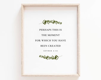 Esther 4:14 Bible Verse Print Botanical Scripture Wall Art Printable Christian Nursery Wall Decor Digital Print