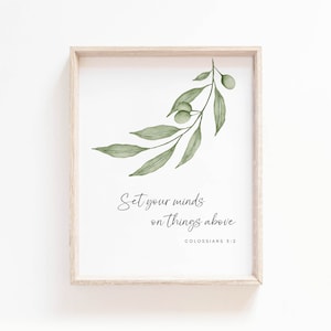 Colossians 3:2 Bible Verse Wall Art Print, Set your minds on things above, Botanical Scripture Print for Christian Home Decor, Digital Print