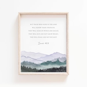 Isaiah 40:31 Those Who Hope In The LORD Will Renew Their Strength Bible Verse Wall Art, Mountain Scripture Printable for Christian Home