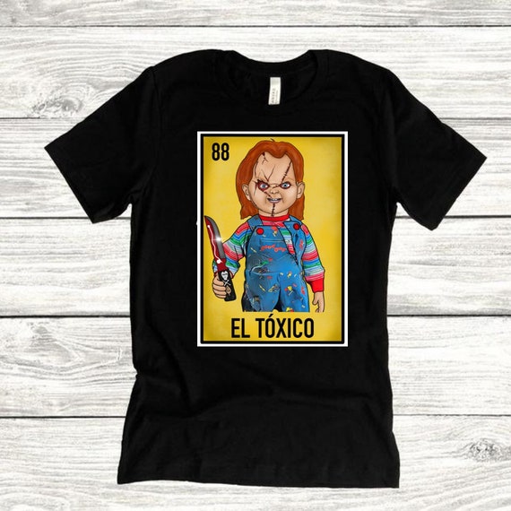 el toxico loteria shirt