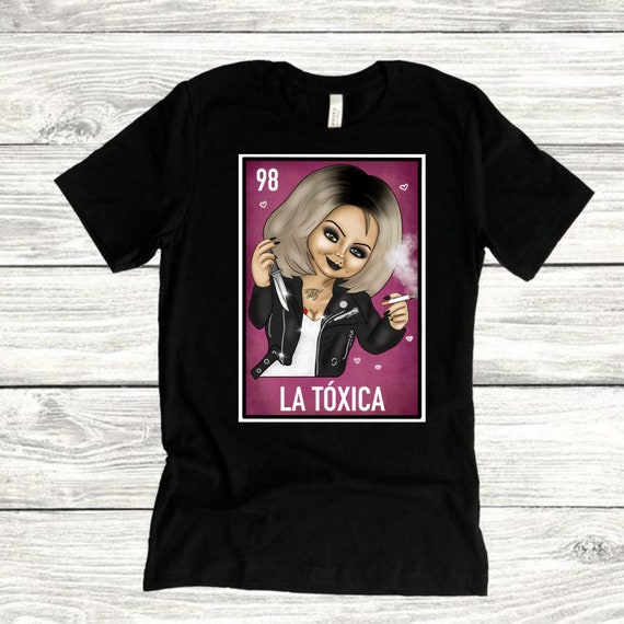 La Tóxica El Toxico Shirt Chuckys Bride 