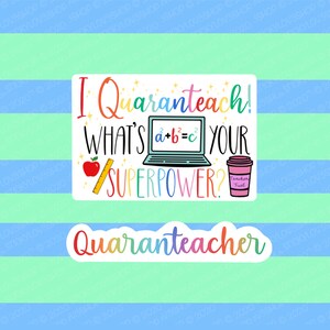 Quaranteacher, Teacher stickers, Gifts for Teachers, Teacher Appreciation Stickers, Teacher gift ideas, Back To School,Water bottle Sticker,