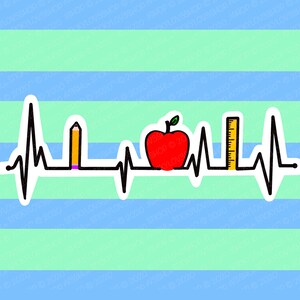 Teacher Heartbeat Sticker, Teacher Sticker, Teaching, Teacher Gift,Gift for Teacher,Teacher Appreciation,Laptop Decal,Back to School,Virtual