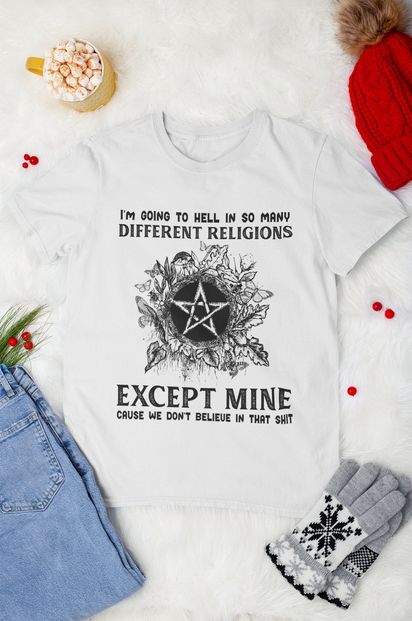 I�m Going To Hell In Many Religions Witch Shirt Etsy
