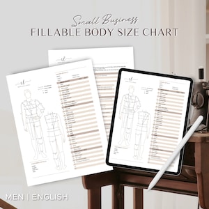 May include: A printable fillable body size chart for small businesses. The chart features a male figure with measurement lines and a table for recording body measurements in inches. The chart is labelled "Small Business Fillable Body Size Chart" and "Men | English".