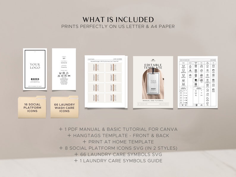May include: A digital download for creating custom hangtags. The image shows a white hangtag template with the text "Editable Template" and "Your Logo". The download includes 1 PDF manual, 8 social media icons, 66 laundry care symbols, and a guide for using the symbols.