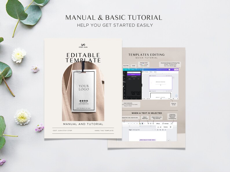 May include: A guide for using an editable hang tag template. The guide includes instructions for changing colors, adding text, and uploading logos. The template features a beige hang tag with a white label that says "Your Logo".