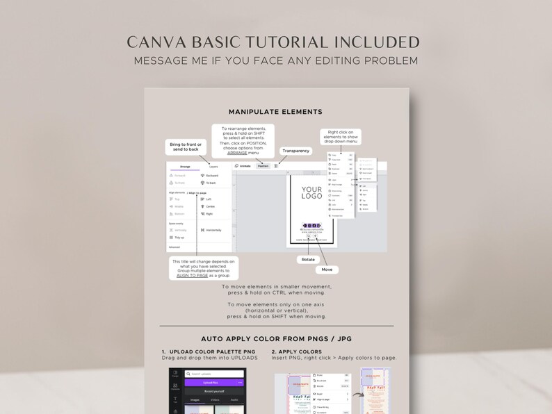 May include: A Canva tutorial graphic with instructions on how to manipulate elements in a design. The graphic shows a design with a logo and text, and includes instructions on how to bring elements to the front or back, change transparency, rotate, and move elements. The graphic also includes instructions on how to automatically apply colors from PNG or JPG files.