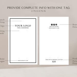 May include: A black and white printable clothing tag template with instructions for adding a logo, social media handles, website address, product details, and price. The tag is 2.75 inches by 4.75 inches.