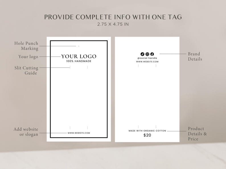 May include: A black and white printable clothing tag template with instructions for adding a logo, social media handles, website address, product details, and price. The tag is 2.75 inches by 4.75 inches.