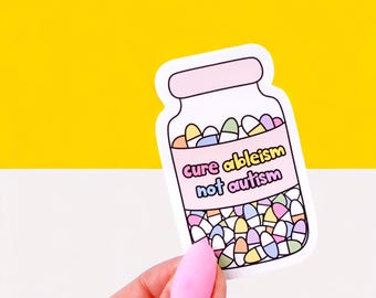 Klistermärke med bota funktionsnedsättning, inte autism, autismacceptans, autistisk stolthet, fira inkludering, neurodiversitet, stansat citatklistermärke