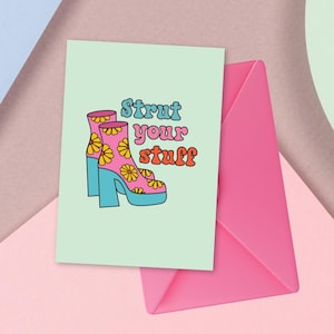 Tarjeta de felicitación Strut Your Stuff: tarjeta de felicitación retro divertida, botines florales, tarjeta de buena suerte, tarjeta motivacional, puedes lograrlo, nuevo trabajo