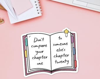 Don't Compare Yourself Sticker