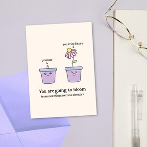 You Are Going To Bloom Greeting Card - Wildblumen Grußkarte, du bist unglaublich, neues Kapitel, Pflanzen, sende eine Umarmung, unterstützender Freund