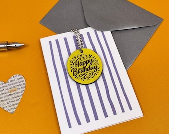 Happy birthday card - keepsake token gift
