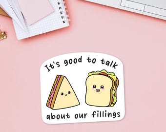 It's Good to Talk About our Fillings Sticker