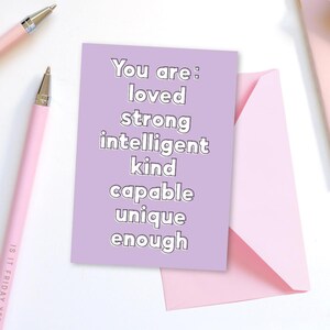 Tarjeta de felicitación con afirmaciones positivas, eres amado, eres suficiente, tarjeta de felicitación positiva, tarjeta de salud mental, tarjeta con cita positiva