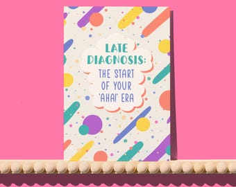 Late Diagnosis - Welcome to your 'Aha' Era card- wired for wonderful greetings card- adult neurodiversity, self-discovery