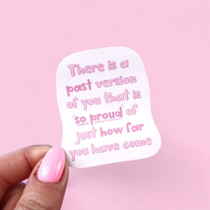 Proud of Your Fortschritts Die Cut Aufkleber - Self-Care Planer Aufkleber, positiver Spruch, individueller Aufkleber, Mentales Gesundheit Journal