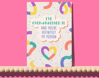 I've over-analysed it (and you're definitely my person) card - wired for wonderful greetings card