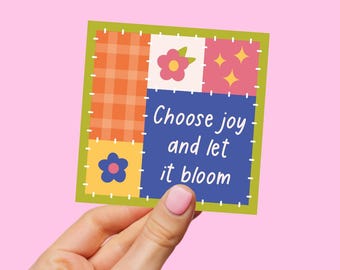 Choose Joy And Let It Bloom Patchwork Die-Cut Sticker
