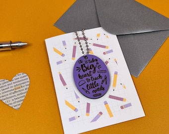 It Takes A Big Heart - teacher card keepsake
