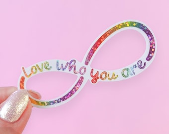 Glitterklistermärke med "Älska vem du är" | Firar neurodiversitet, autismacceptans, autistisk stolthet, firar inkludering, stansat citatklistermärke