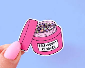 Self-Doubt Remover Glitter Sticker - self care gift, pink and silver sticker with glitter accent, self-confidence, individual sticker