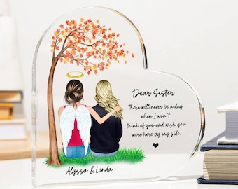 LOSS OF SISTER Memorial Gift-Sister In heaven Heart shape Acrylic Plaque-In Loving Memory-Loss of Sibling-Personalized Sister Christmas Gift