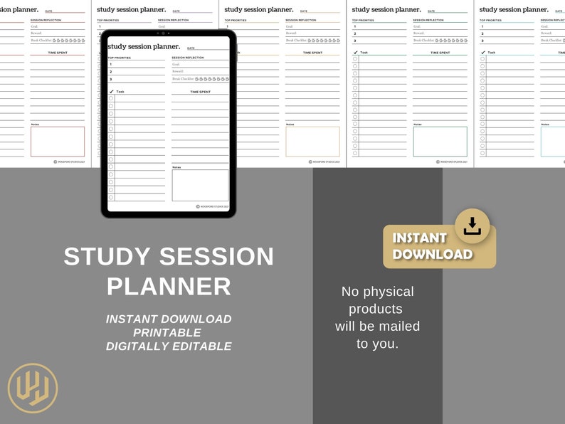 May include: A printable study session planner with a digital download option. The planner has sections for date, session reflection, top priorities, tasks, time spent, notes, and a checklist. The text "STUDY SESSION PLANNER" is displayed in large, bold letters at the bottom of the image.