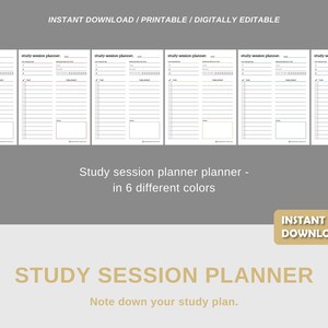 May include: Six printable study session planner pages in different colors. Each page has a title, date, and space for listing tasks and notes. The text "Study Session Planner" and "Note down your study plan." is at the bottom of the image.