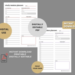 May include: A printable study session planner with a digital download option. The planner has sections for top priorities, session reflection, and time spent. It also includes a checklist and space for notes.