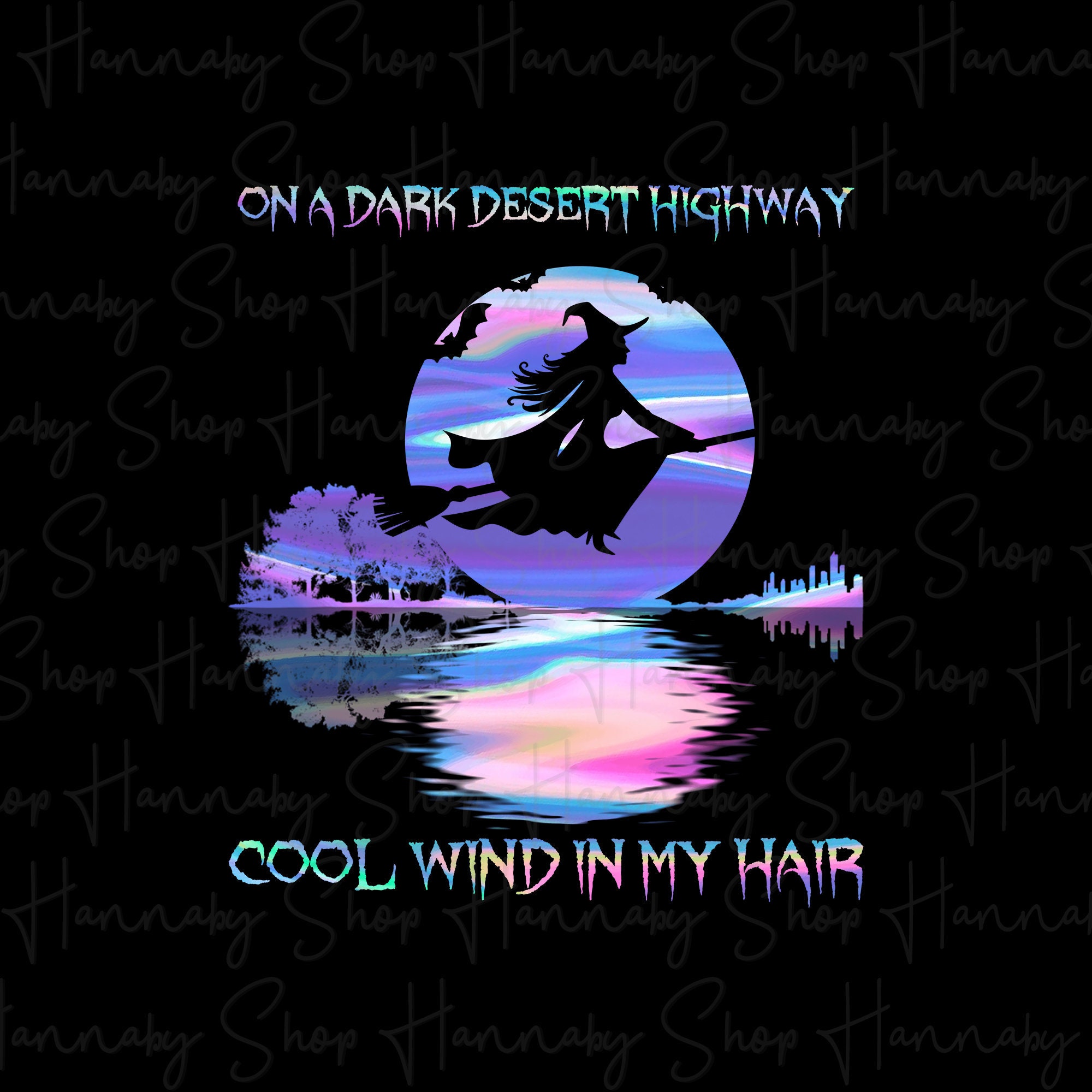 On A Dark Desert Highway Cool Wind In My Hair png Halloween Etsy