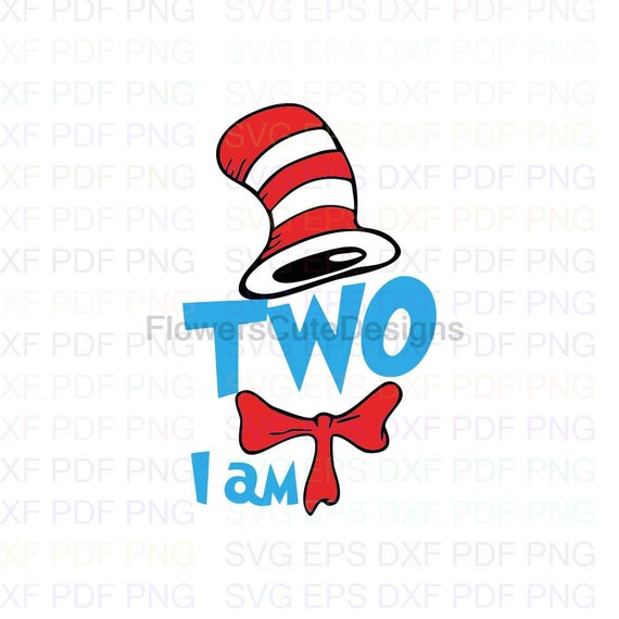Download Art Collectibles Clip Art Dr Seuss Svg Dad I Am Svg Mom I Am Svg One I Am Svg Read Across America Svg Cat In The Hat Svg Reading Day Svg