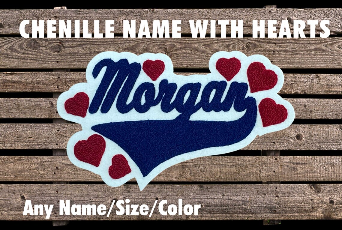 Custom Chenille Name Patch With Hearts ANY NAME/SIZE Etsy