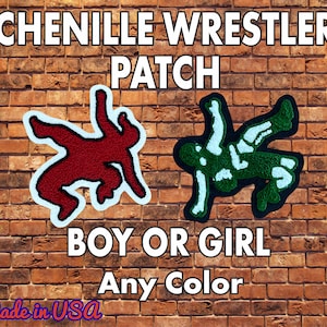 May include: Chenille wrestler patches in red and green, with white outlines, against a brick wall background. Text includes "Chenille Wrestler Patch," "Boy or Girl," and "Any Color." The phrase "Made in USA" is also visible.