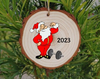 2023 Weight Lifting Santa Christmas Wood Slice Ornament/ 2023 Ornament/ Weight Lifting Ornament