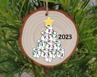 2023 Toilet Paper Christmas Tree Wood Slice Ornament/ 2023 Christmas Ornament/ Toilet Paper Ornament/Toilet Paper Ornament 2023