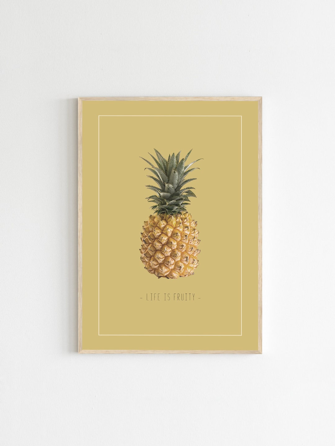Quote Print, Life is Fruity Pineapple Print, Printable Quote, Minimalistic  Print, Quote Poster, Quote Wall Art, Print Gift, Digital Download - Etsy, image size:1080x1440