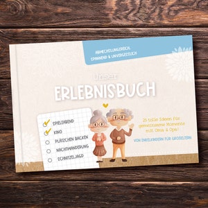 Erlebnisbuch für gemeinsame Momente mit Oma und Opa, von Enkelkindern für Großeltern, Bucket List, Geschenk Oma und Opa, Erinnerungsalbum