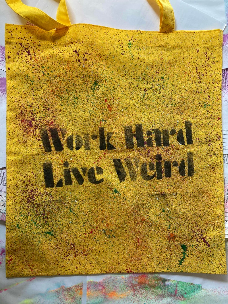 Work Hard, Live Weird Canvas Bag image 1