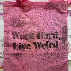 Work Hard, Live Weird Canvas Bag image 3