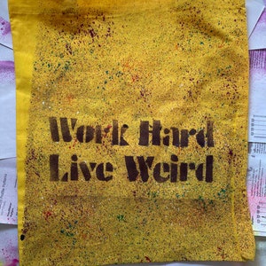 Work Hard, Live Weird Canvas Bag image 6