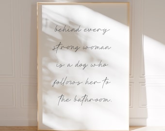 Funny Dog Mom Bathroom Wall Art Print (Digital Download)