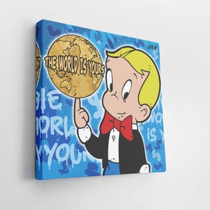 Richie Rich &#39;The world is yours&#39; (CANVAS) Alec Monopoly inspired - - motivation - money pop art large canvas- street art dom perignon