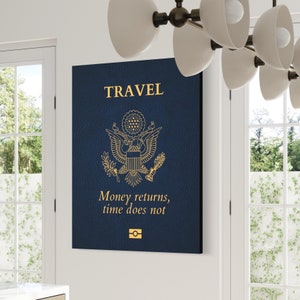 Paspoort reizen kunst (canvas) motiverend succes, home decor, groot canvas,, Amerikaans paspoort, geld retourneert tijd niet