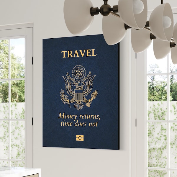 Passport Travel Art (Canvas) Motivation Erfolg, Home Dekor, große Leinwand,, amerikanischer Reisepass, Geld zurück Zeit nicht