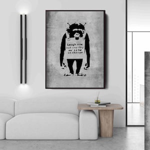 Laugh Now But One Day We&#39;ll Be In Charge - Banksy Street Art - Premium Framed Canvas